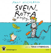 Svein og rotta på rafting av Marit Nicolaysen (Lydbok-CD)