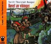 Røvet av vikinger av Torill Thorstad Hauger (Lydbok-CD)