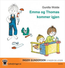 Emma og Thomas kommer igjen av Gunilla Wolde (Lydbok-CD)