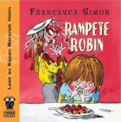 Rampete Robin av Francesca Simon (Lydbok-CD)