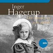 Det kommer en pike gående av Inger Hagerup (Lydbok-CD)