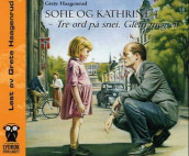 Sofie og Kathrine 4 av Grete Haagenrud (Lydbok-CD)