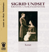 Kristin Lavransdatter av Sigrid Undset (Lydbok-CD)