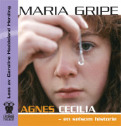 Agnes Cecilia av Maria Gripe (Lydbok-CD)