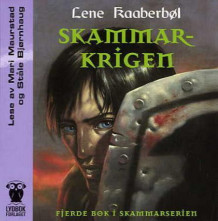 Skammarkrigen av Lene Kaaberbøl (Lydbok-CD)