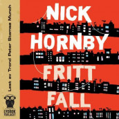 Fritt fall av Nick Hornby (Lydbok-CD)