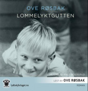Lommelyktgutten av Ove Røsbak (Lydbok-CD)