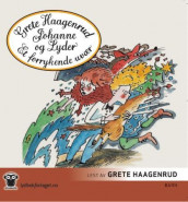 Johanne og Lyder av Grete Haagenrud (Lydbok-CD)