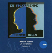 En folkefiende av Henrik Ibsen (Lydbok-CD)