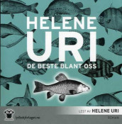 De beste blant oss av Helene Uri (Lydbok-CD)
