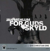 For Guds skyld av Jan Mehlum (Lydbok-CD)