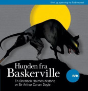 Hunden fra Baskerville av Arthur Conan Doyle (Nedlastbar lydbok)