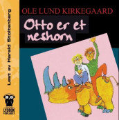 Otto er et neshorn av Ole Lund Kirkegaard (Nedlastbar lydbok)