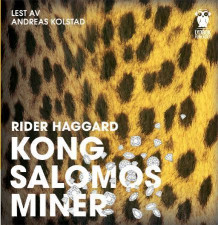 Kong Salomos miner av H. Rider Haggard (Nedlastbar lydbok)