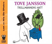 Trollmannens hatt av Tove Jansson (Nedlastbar lydbok)