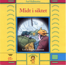 Midt i siktet av Axel Hellstenius (Nedlastbar lydbok)