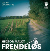 Frendeløs av Hector Malot (Nedlastbar lydbok)