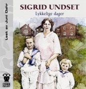 Lykkelige dager av Sigrid Undset (Nedlastbar lydbok)