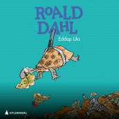 Eddap Liks av Roald Dahl (Nedlastbar lydbok)