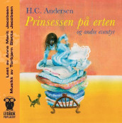 Prinsessen på erten og andre eventyr av H.C. Andersen (Nedlastbar lydbok)