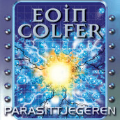 Parasittjegeren av Eoin Colfer (Nedlastbar lydbok)