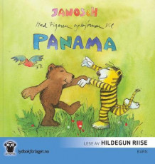 Med tigeren og bjørnen til Panama av Janosch (Nedlastbar lydbok)