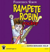 Rampete Robin rocker av Francesca Simon (Nedlastbar lydbok)