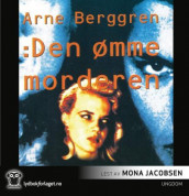 Den ømme morderen av Arne Berggren (Nedlastbar lydbok)