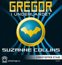 Gregor i Underlandet av Suzanne Collins (Nedlastbar lydbok)