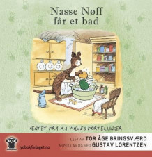 Nasse Nøff får et bad av A.A. Milne (Lydbok-CD)