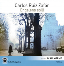 Engelens spill av Carlos Ruiz Zafón (Lydbok-CD)