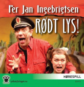 Rødt lys! av Per Jan Ingebrigtsen (Lydbok-CD)