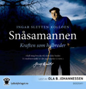 Snåsamannen av Ingar Sletten Kolloen (Lydbok-CD)