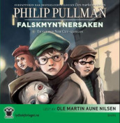 Falskmyntnersaken av Philip Pullman (Lydbok-CD)