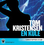 En kule av Tom Kristensen (Lydbok-CD)