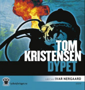 Dypet av Tom Kristensen (Lydbok-CD)