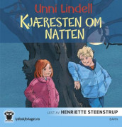 Kjæresten om natten av Unni Lindell (Lydbok-CD)