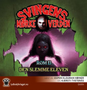 Rom 13 ; Den slemme eleven av Arne Svingen (Lydbok-CD)