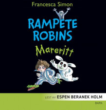 Rampete Robins mareritt av Francesca Simon (Lydbok-CD)