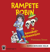 Rampete Robin og kannibalforbannelsen av Francesca Simon (Nedlastbar lydbok)