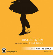Historien om fru Berg av Ingvild H. Rishøi (Nedlastbar lydbok)