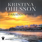 Paradisoffer av Kristina Ohlsson (Nedlastbar lydbok)
