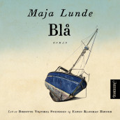 Blå av Maja Lunde (Nedlastbar lydbok)