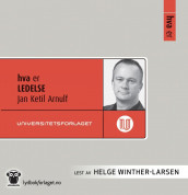 Hva er ledelse av Jan Ketil Arnulf (Nedlastbar lydbok)