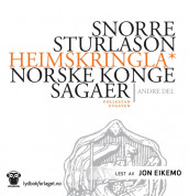 Heimskringla av Snorre Sturlason (Nedlastbar lydbok)