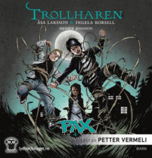 Trollharen av Åsa Larsson og Ingela Korsell (Lydbok-CD)