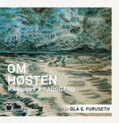 Om høsten av Karl Ove Knausgård (Lydbok-CD)