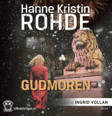 Gudmoren av Hanne Kristin Rohde (Lydbok-CD)
