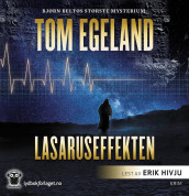 Lasaruseffekten av Tom Egeland (Lydbok-CD)