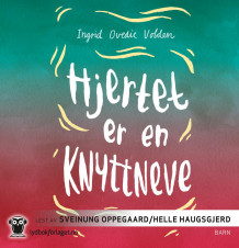 Hjertet er en knyttneve av Ingrid Ovedie Volden (Lydbok-CD)